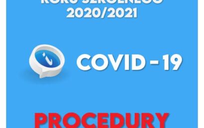 COVID ‑19 PROCEDURY – Uro­czy­ste roz­po­czę­cie roku szkol­ne­go 2020/2021