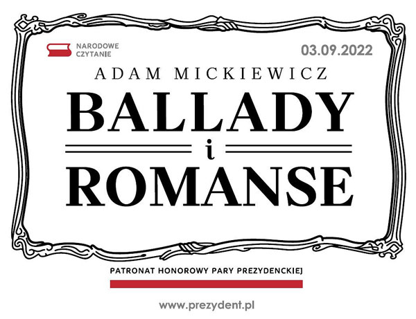 Naro­do­we Czy­ta­nie. Adam Mic­kie­wicz „Bal­la­dy i Romanse”